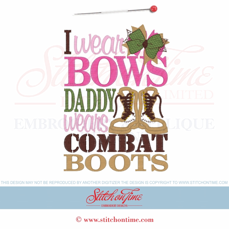 6318 Sayings : I Wear Bows Daddy Combat Boots Applique 5x7
