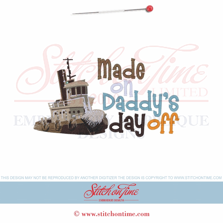 6413 Sayings : Made On Daddy's Day Off 5x7