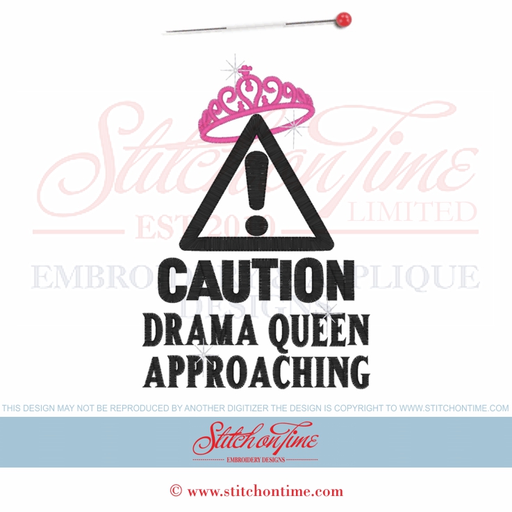 6437 Sayings : Caution Drama Queen Approaching Applique 5x7