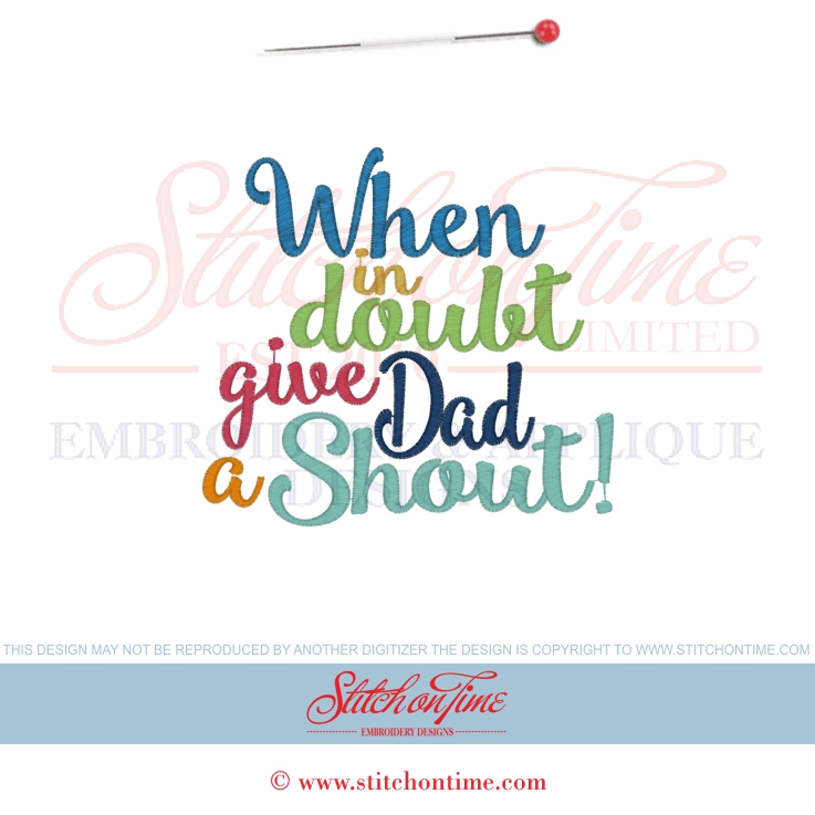 6492 Sayings : If In Doubt Give Dad A Shout 5x7
