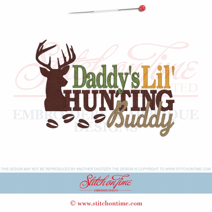 6539 Sayings : Daddy's Lil' Hunting Buddy 5x7