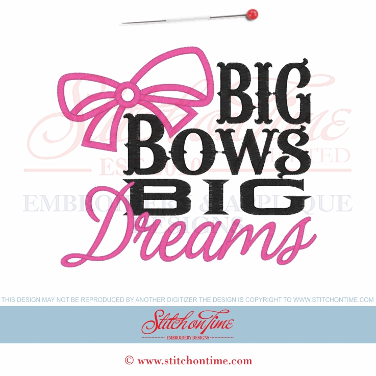 6547 Sayings : Big Bows Big Dreams Applique 2 Hoop Sizes