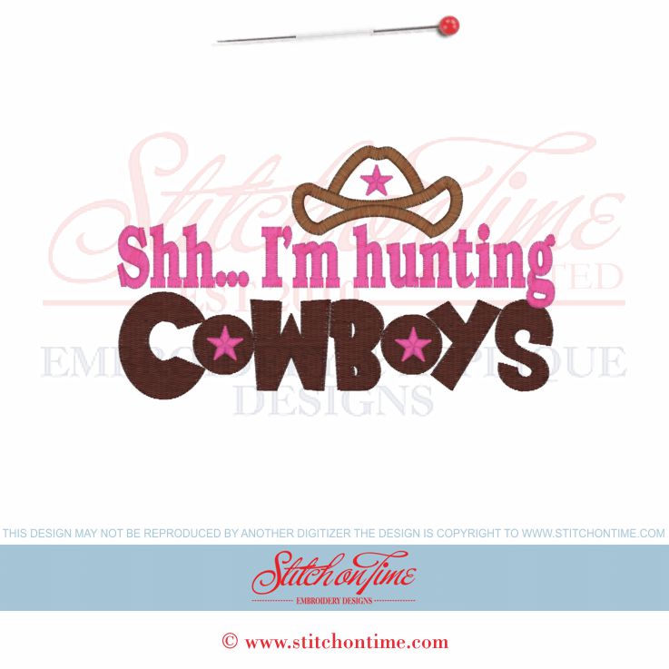 6555 Sayings : Shh I'm Hunting Cowboys 5x7