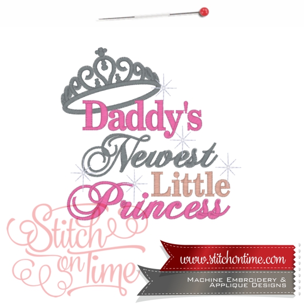 6645 Sayings : Daddy's Newest Little Princess 2 Hoop Sizes Inc