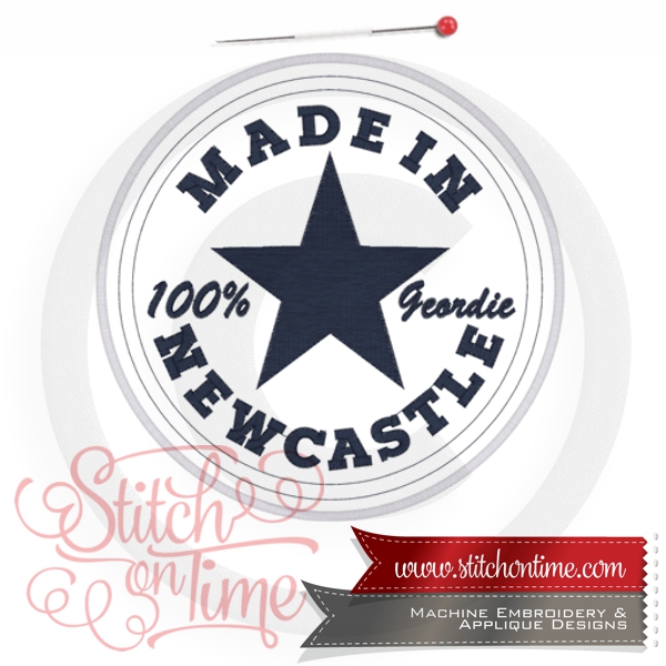 6709 Sayings : Made In Newcastle Applique 4 Hoop Sizes I