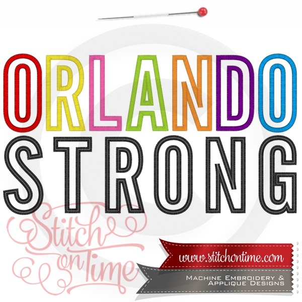 6718 Sayings : Orlando Strong Applique 3 Hoop Sizes Inc.