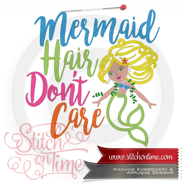6727 Sayings : Mermaid Hair Don't Care