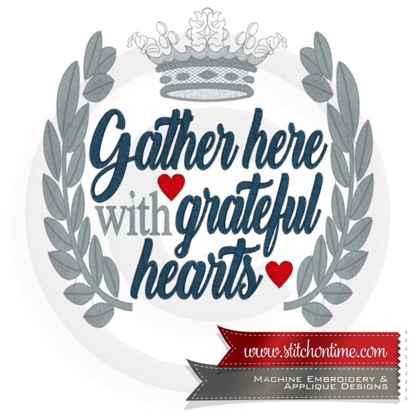 6811 Sayings : Gather Here With Grateful Hearts