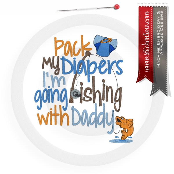 6831 Sayings : Fishing With Daddy 5x7