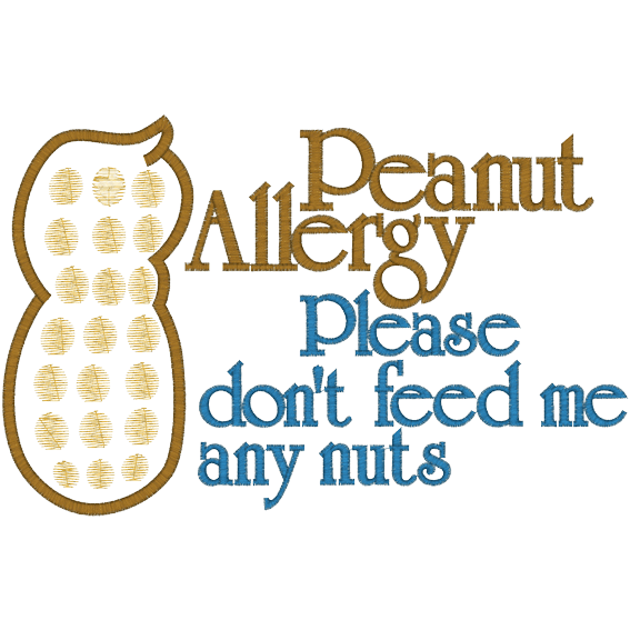 Sayings (A685) Peanut Allergy Applique 6x10