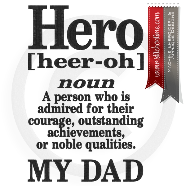 6865 Sayings : Hero My Dad