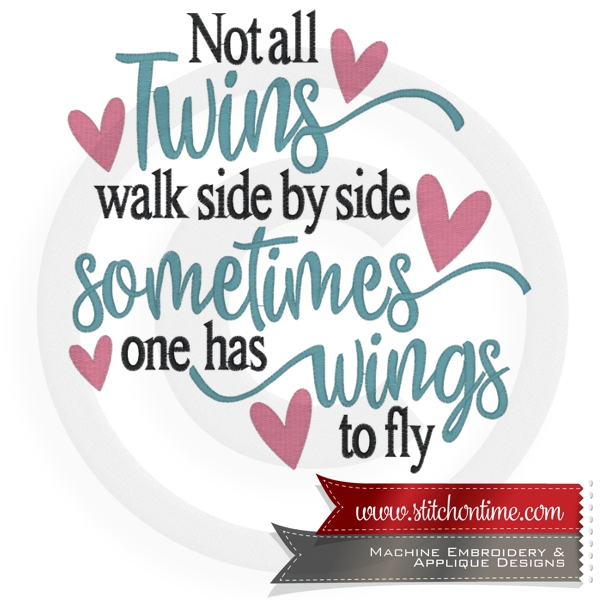 6951 Sayings : Not All Twins Walk Side By Side