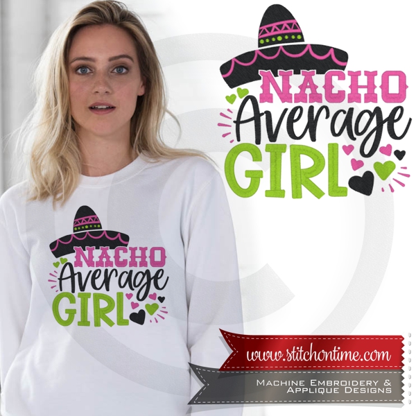 7056 Sayings : Nacho Average Girl