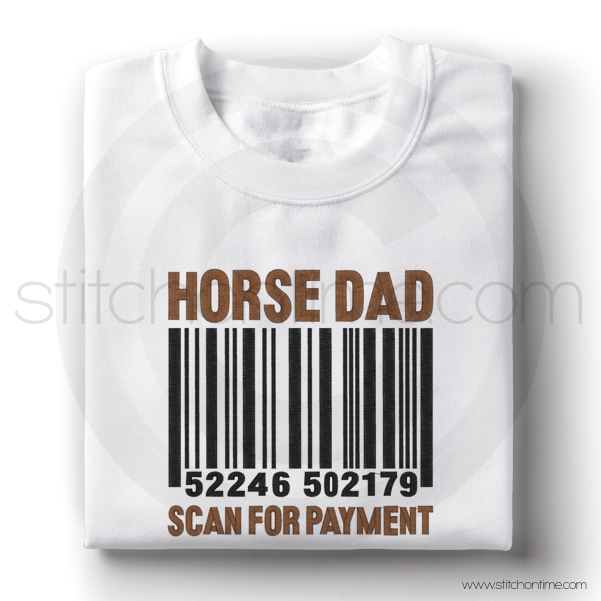 7161 Sayings : Horse Dad Scan For Payment