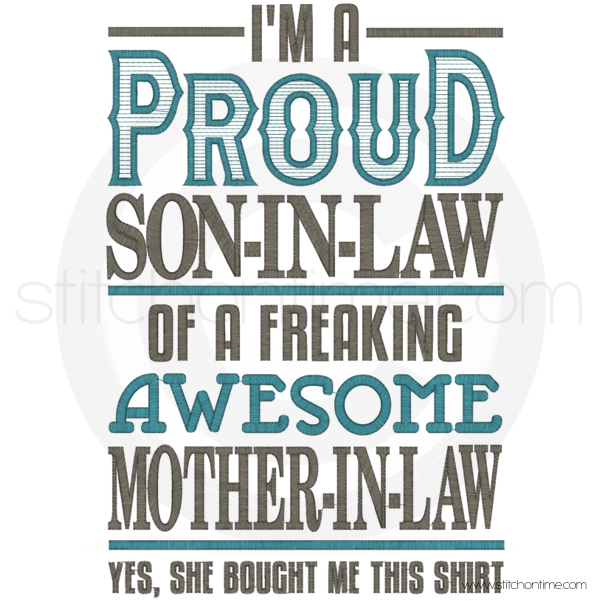 7162 Sayings : I'm A Proud Son-In-Law..