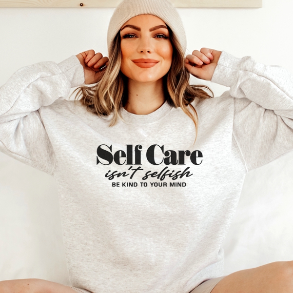 7238 SAYINGS : Self Care Isn't Selfish