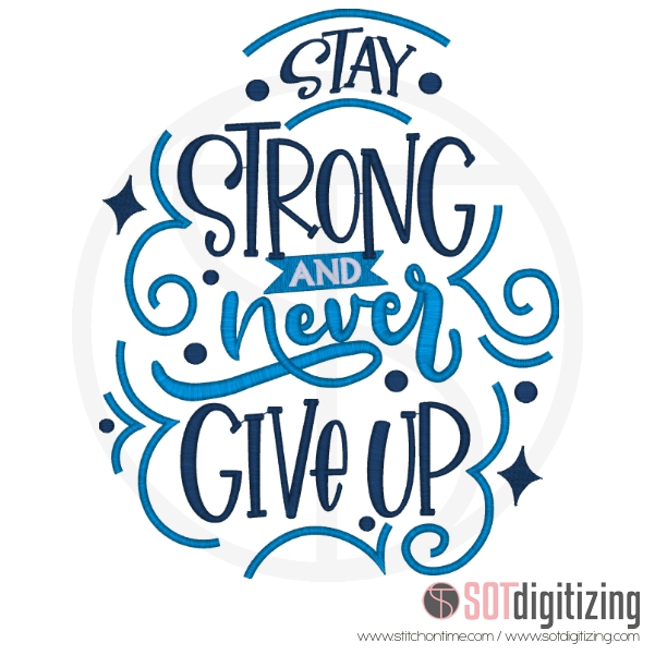 7261 SAYINGS : Stay Strong and Never Give Up
