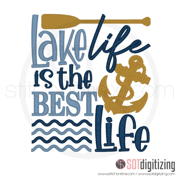 7262 SAYINGS : Lake Life is the Best Life