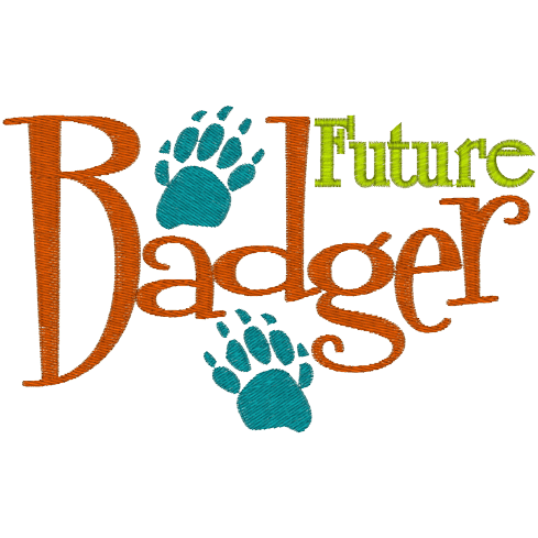 Sayings (A785) Future Badger 5x7