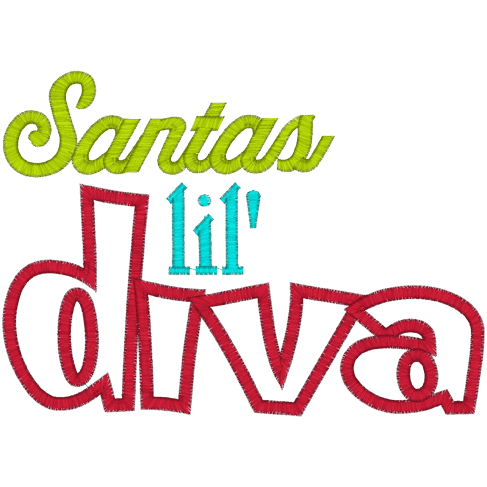 Sayings (A861) Santas Lil Diva Applique 4x4