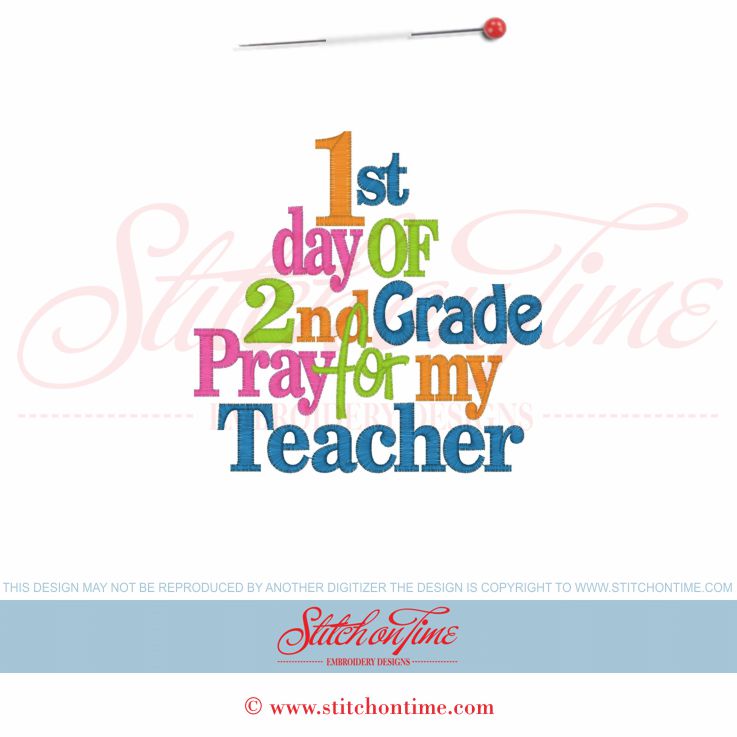 74 School : Ist Day Of 2nd Grade Pray For My Teacher 5x7