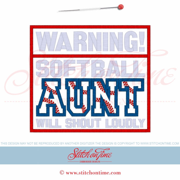 29 Softball : Warning Softball Aunt Applique 6x10