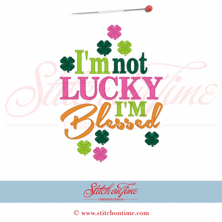 62 St Patrick : I'm Not Lucky I'm Blessed 5x7