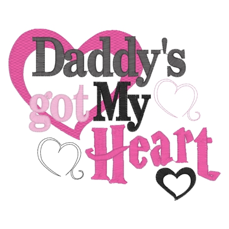Valentine (202) Daddys Got My Heart 5x7