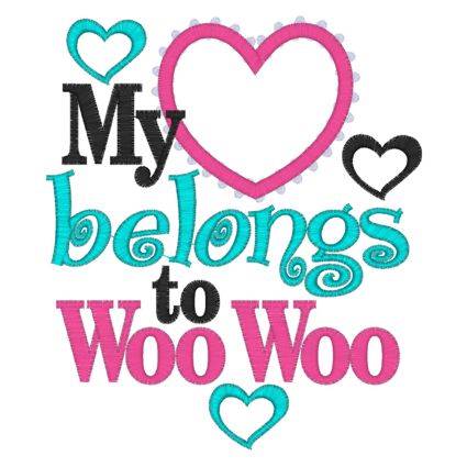 Valentine (237) My Heart Belongs to Woo Woo Applique 5x7