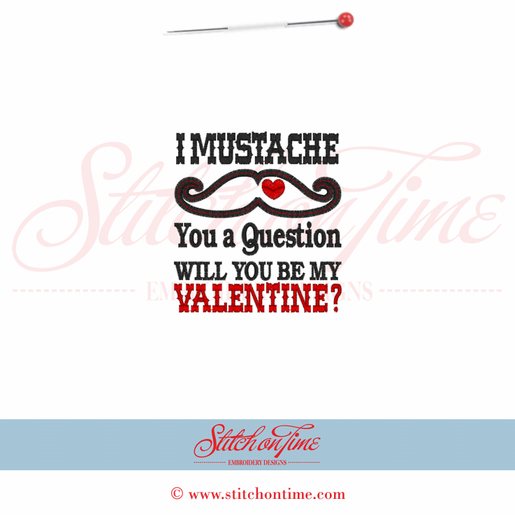 267 Valentine : I Mustache You A Question Applique 4x4