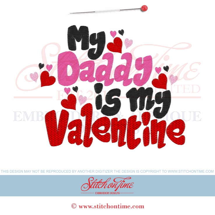 398 Valentine : Daddy Is My Valentine 3 Hoop Sizes