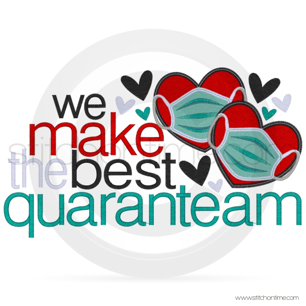 562 Valentine : We Make The Best Quaranteam
