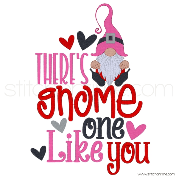 566 Valentine : There's Gnome One Like You
