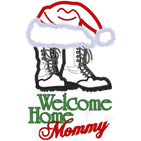 War (A74) Welcome Home Mommy applique 5x7
