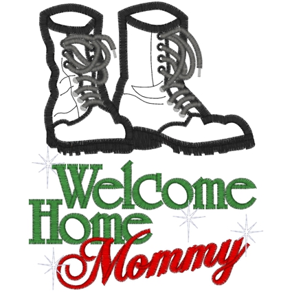 War (81) Welcome Home Mommy applique 5x7