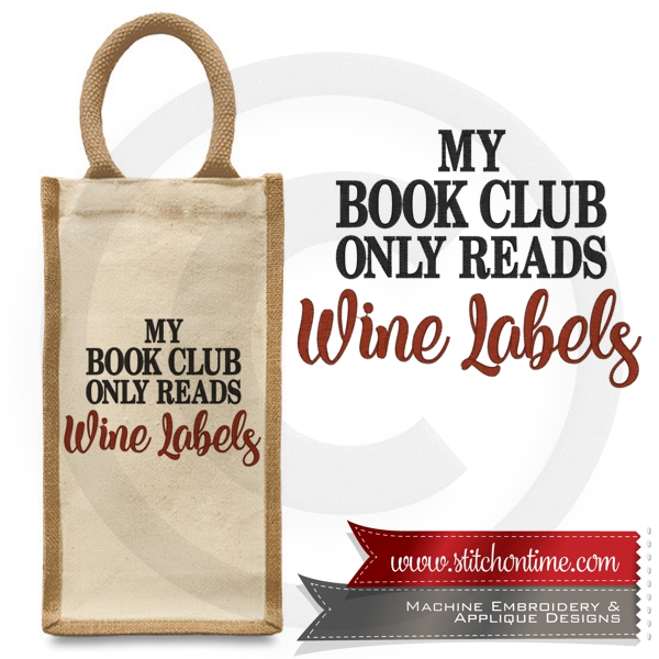 4 WINE BAGS : My Book Club Only Reads Wine Labels