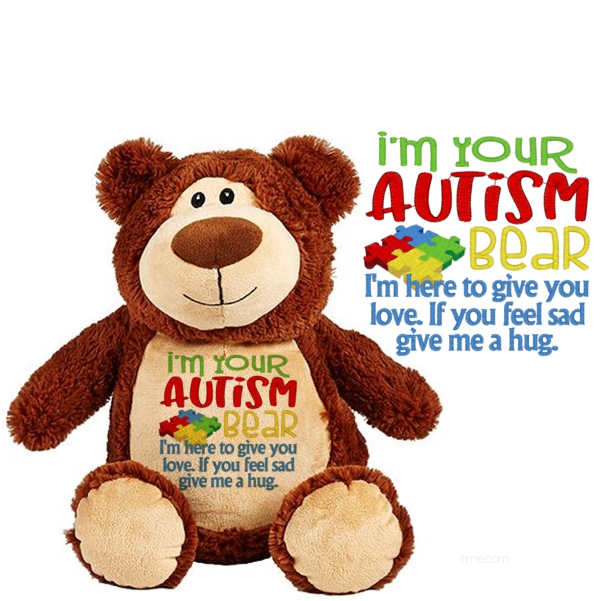 12 AUTISM : I'm Your Autism Bear