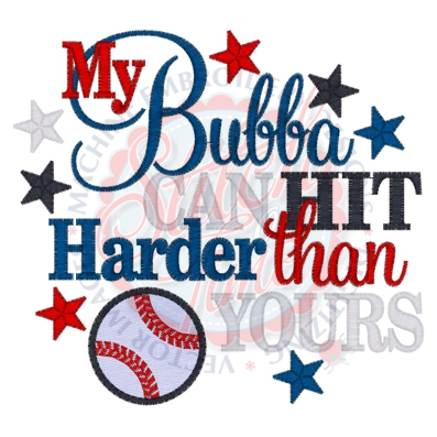 Baseball (111) Bubba Hit Harder 5x7