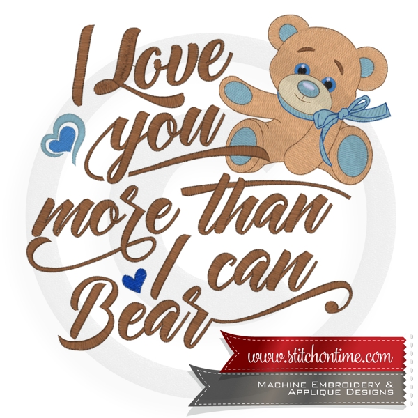 28 Bears : I Love You More Than I Can Bear