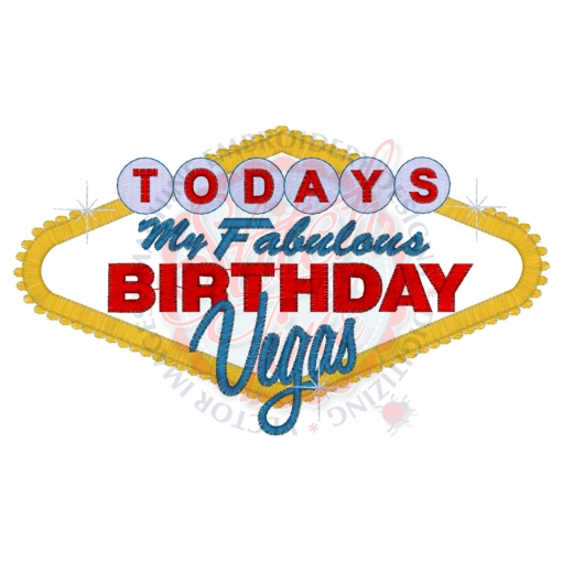 Birthday (171) Birthday In Vegas Applique 5x7