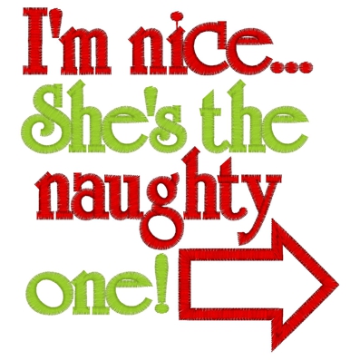 Christmas (279) I'm Nice. She's Naughty Applique 5x7
