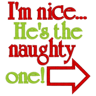 Christmas (281) I'm Nice. He's Naughty Applique 5x7
