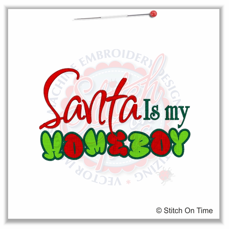 394 Christmas : Santa Is My Homeboy 5x7