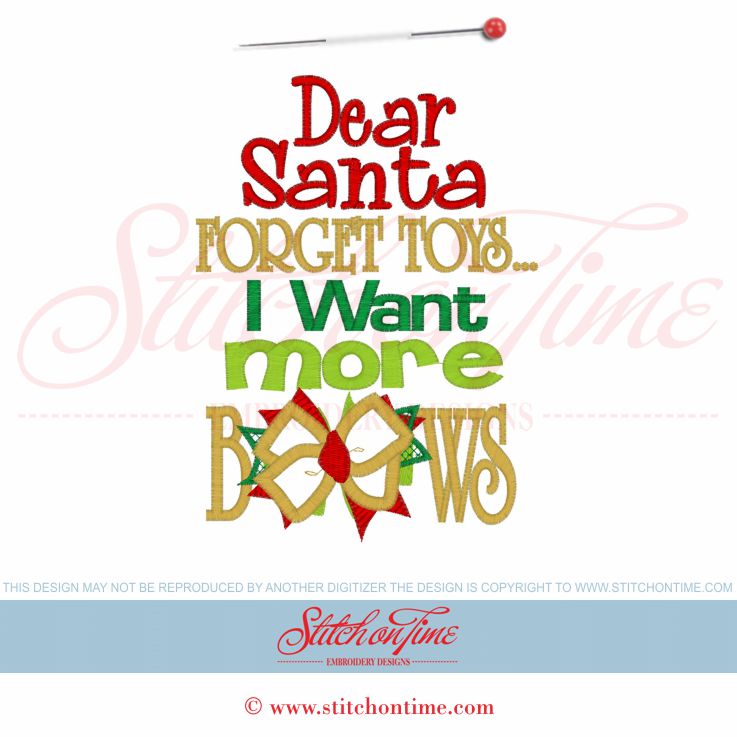 627 Christmas : Dear Santa I Want More Bows Applique 5x7