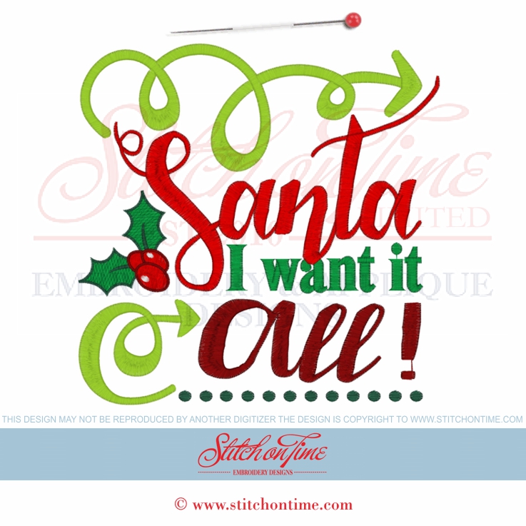 760 Christmas : Santa I Want It All 4 Hoop Sizes Inc.