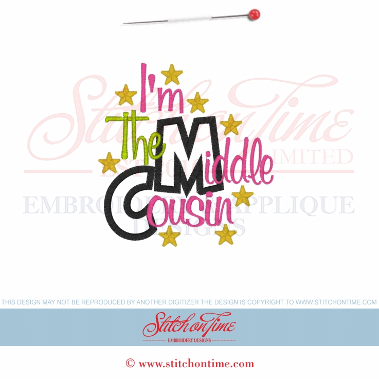 7257 Custom : I'm The Middle Cousin Applique 5x7