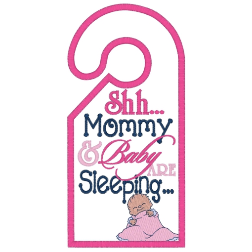 Door Hanger (1) Shh Mommy & Baby Sleeping Applique 5x7