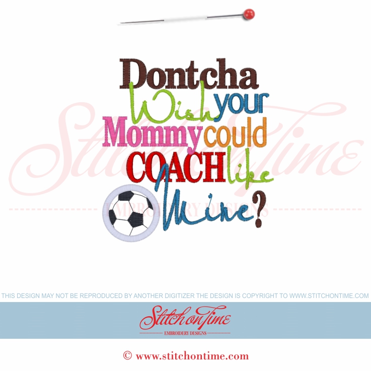 81 Football : Dontcha Wish Your Mommy Could Coach... Applique 5x
