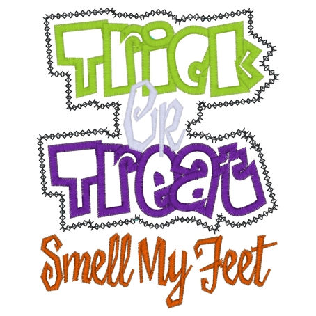 Halloween (249) Trick Or Treat Smelly Feet Applique 5x7