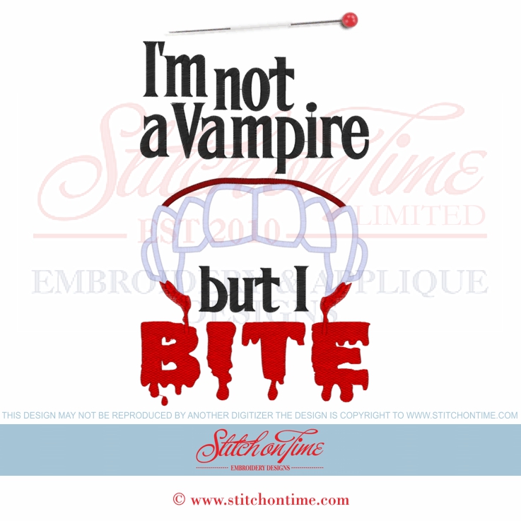 563 HALLOWEEN : I'm Not A Vampire Applique 4 Hoop Sizes Inc.